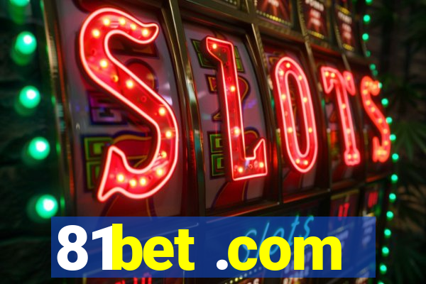 81bet .com